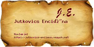 Jutkovics Enciána névjegykártya